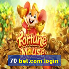 70 bet.com login